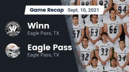 Recap: Winn  vs. Eagle Pass  2021
