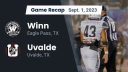 Recap: Winn  vs. Uvalde  2023