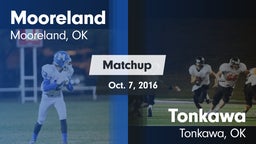 Matchup: Mooreland High vs. Tonkawa  2016
