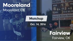 Matchup: Mooreland High vs. Fairview  2016