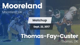 Matchup: Mooreland High vs. Thomas-Fay-Custer  2017