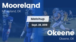 Matchup: Mooreland High vs. Okeene  2018
