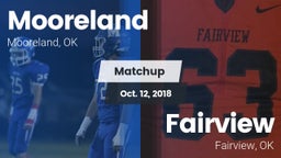 Matchup: Mooreland High vs. Fairview  2018