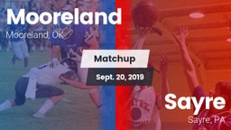 Matchup: Mooreland High vs. Sayre  2019