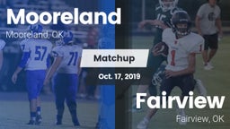 Matchup: Mooreland High vs. Fairview  2019