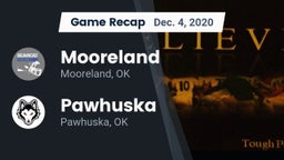 Recap: Mooreland  vs. Pawhuska  2020