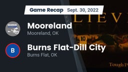 Recap: Mooreland  vs. Burns Flat-Dill City  2022