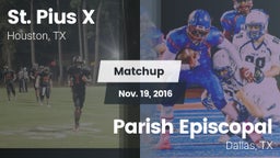 Matchup: St. Pius X High vs. Parish Episcopal  2016
