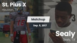 Matchup: St. Pius X High vs. Sealy  2017