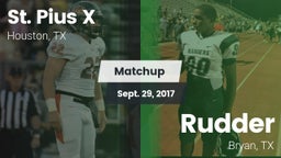 Matchup: St. Pius X High vs. Rudder  2017
