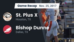 Recap: St. Pius X  vs. Bishop Dunne  2017