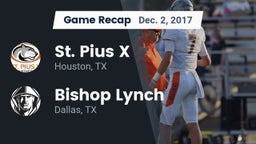 Recap: St. Pius X  vs. Bishop Lynch  2017