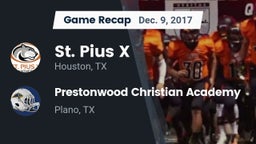 Recap: St. Pius X  vs. Prestonwood Christian Academy 2017