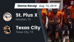 Recap: St. Pius X  vs. Texas City  2019