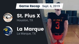 Recap: St. Pius X  vs. La Marque  2019