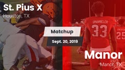 Matchup: St. Pius X High vs. Manor  2019