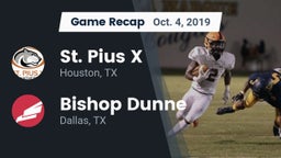 Recap: St. Pius X  vs. Bishop Dunne  2019
