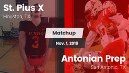 Matchup: St. Pius X High vs. Antonian Prep  2019