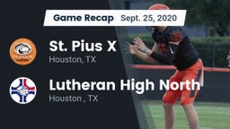 Recap: St. Pius X  vs. Lutheran High North  2020