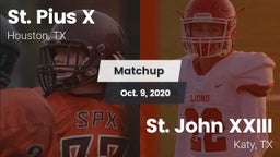 Matchup: St. Pius X High vs. St. John XXIII  2020