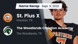 Recap: St. Pius X  vs. The Woodlands Christian Academy  2022