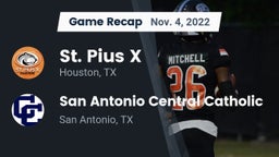 Recap: St. Pius X  vs. San Antonio Central Catholic  2022