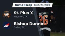 Recap: St. Pius X  vs. Bishop Dunne  2023