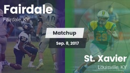 Matchup: Fairdale  vs. St. Xavier  2017