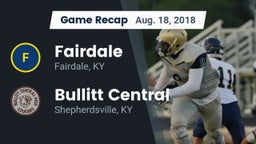 Recap: Fairdale  vs. Bullitt Central  2018