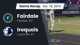 Recap: Fairdale  vs. Iroquois  2019