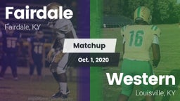 Matchup: Fairdale  vs. Western  2020
