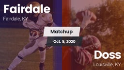 Matchup: Fairdale  vs. Doss  2020