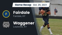 Recap: Fairdale  vs. Waggener  2021