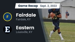Recap: Fairdale  vs. Eastern  2022