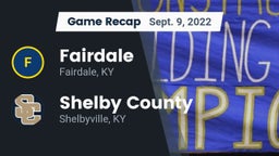 Recap: Fairdale  vs. Shelby County  2022