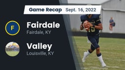 Recap: Fairdale  vs. Valley  2022