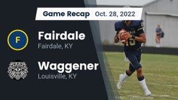Recap: Fairdale  vs. Waggener  2022