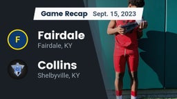 Recap: Fairdale  vs. Collins  2023