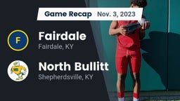 Recap: Fairdale  vs. North Bullitt  2023