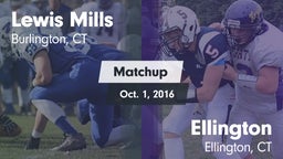 Matchup: Lewis Mills HS vs. Ellington  2015