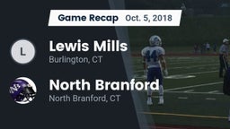 Recap: Lewis Mills  vs. North Branford  2018