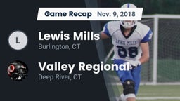 Recap: Lewis Mills  vs. Valley Regional  2018