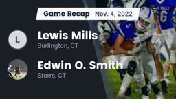 Recap: Lewis Mills  vs. Edwin O. Smith  2022