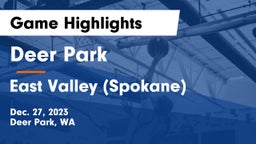 Deer Park  vs East Valley  (Spokane) Game Highlights - Dec. 27, 2023