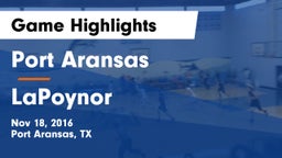 Port Aransas  vs LaPoynor  Game Highlights - Nov 18, 2016