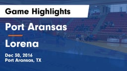 Port Aransas  vs Lorena  Game Highlights - Dec 30, 2016