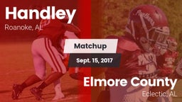 Matchup: Handley  vs. Elmore County  2017