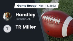 Recap: Handley  vs. TR Miller 2022
