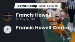 Recap: Francis Howell  vs. Francis Howell Central 2018