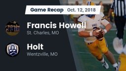 Recap: Francis Howell  vs. Holt  2018
